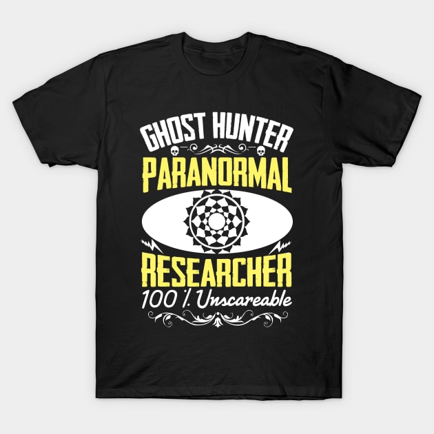 Paranormal researcher Ghost hunting T-Shirt by Caskara